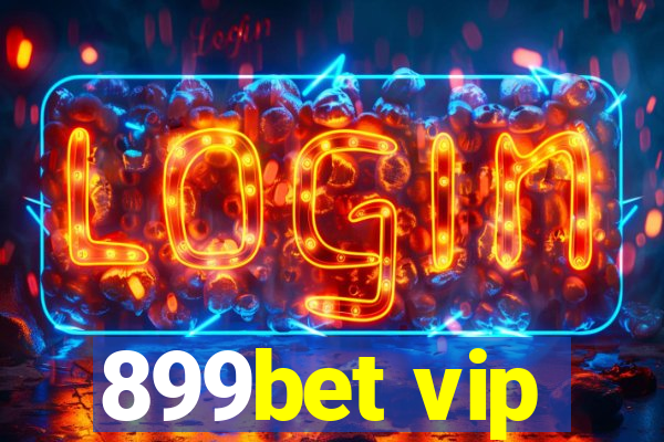 899bet vip